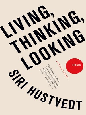 cover image of Living, Thinking, Looking